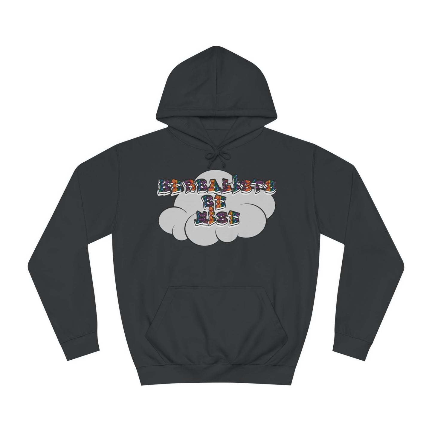 "Herbalists Be Wise" Unisex Hoodie