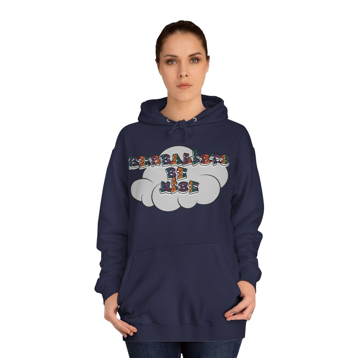 "Herbalists Be Wise" Unisex Hoodie