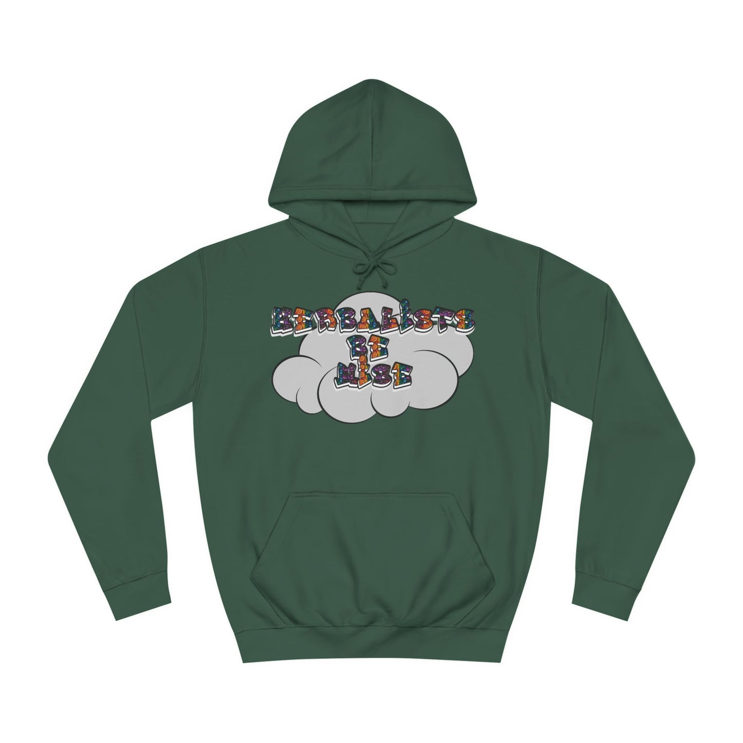 "Herbalists Be Wise" Unisex Hoodie