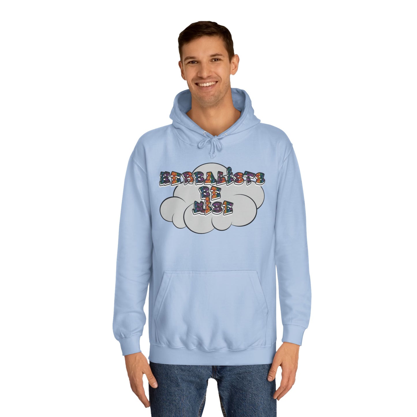 "Herbalists Be Wise" Unisex Hoodie