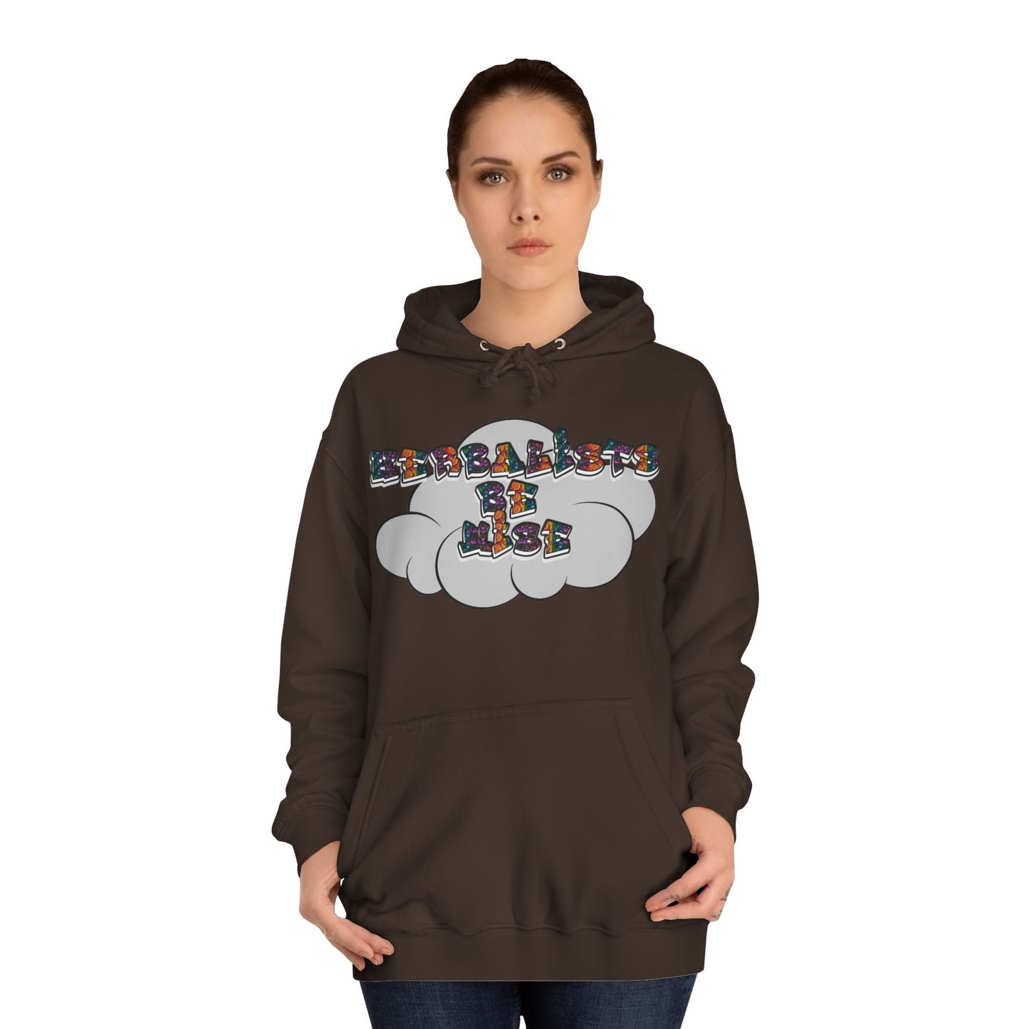 "Herbalists Be Wise" Unisex Hoodie