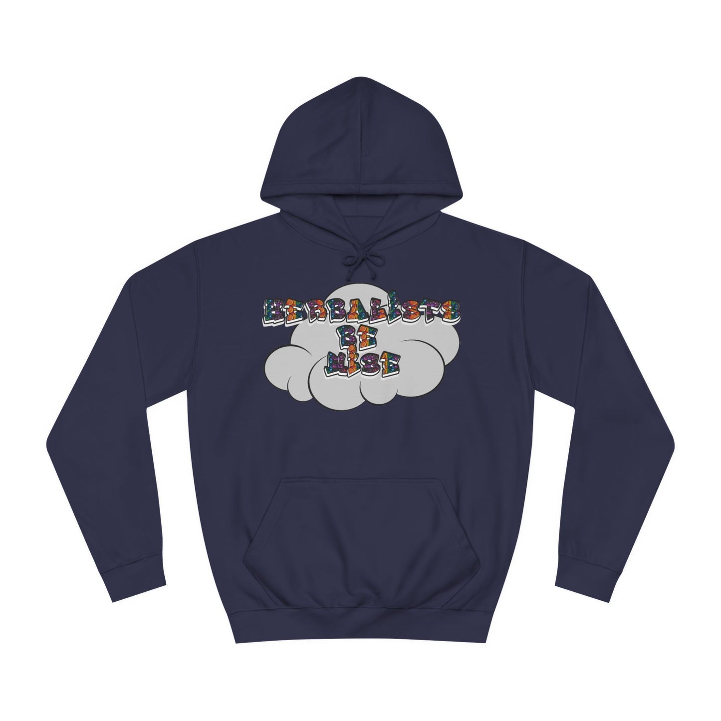 "Herbalists Be Wise" Unisex Hoodie