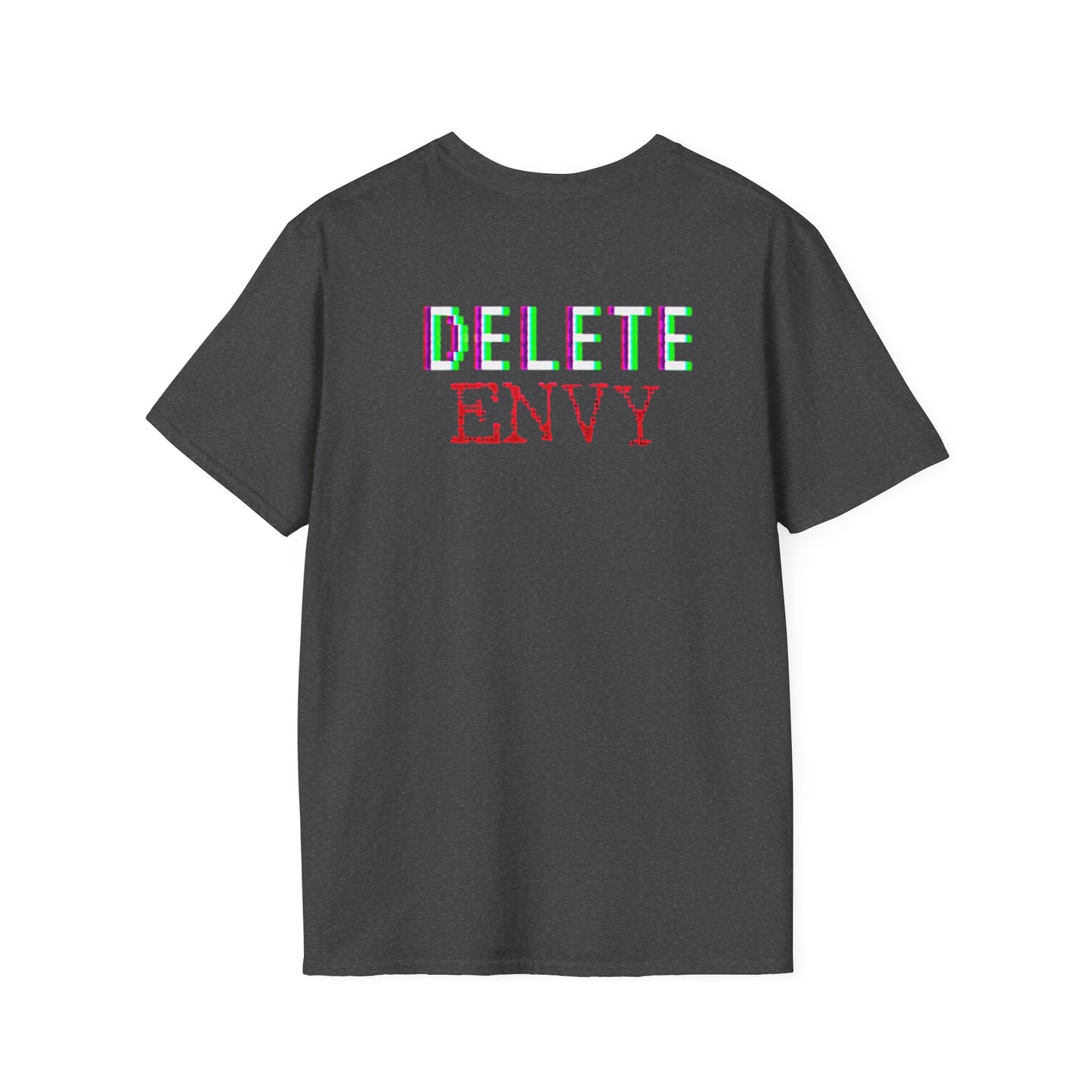 "Delete Envy" Unisex Softstyle T-Shirt