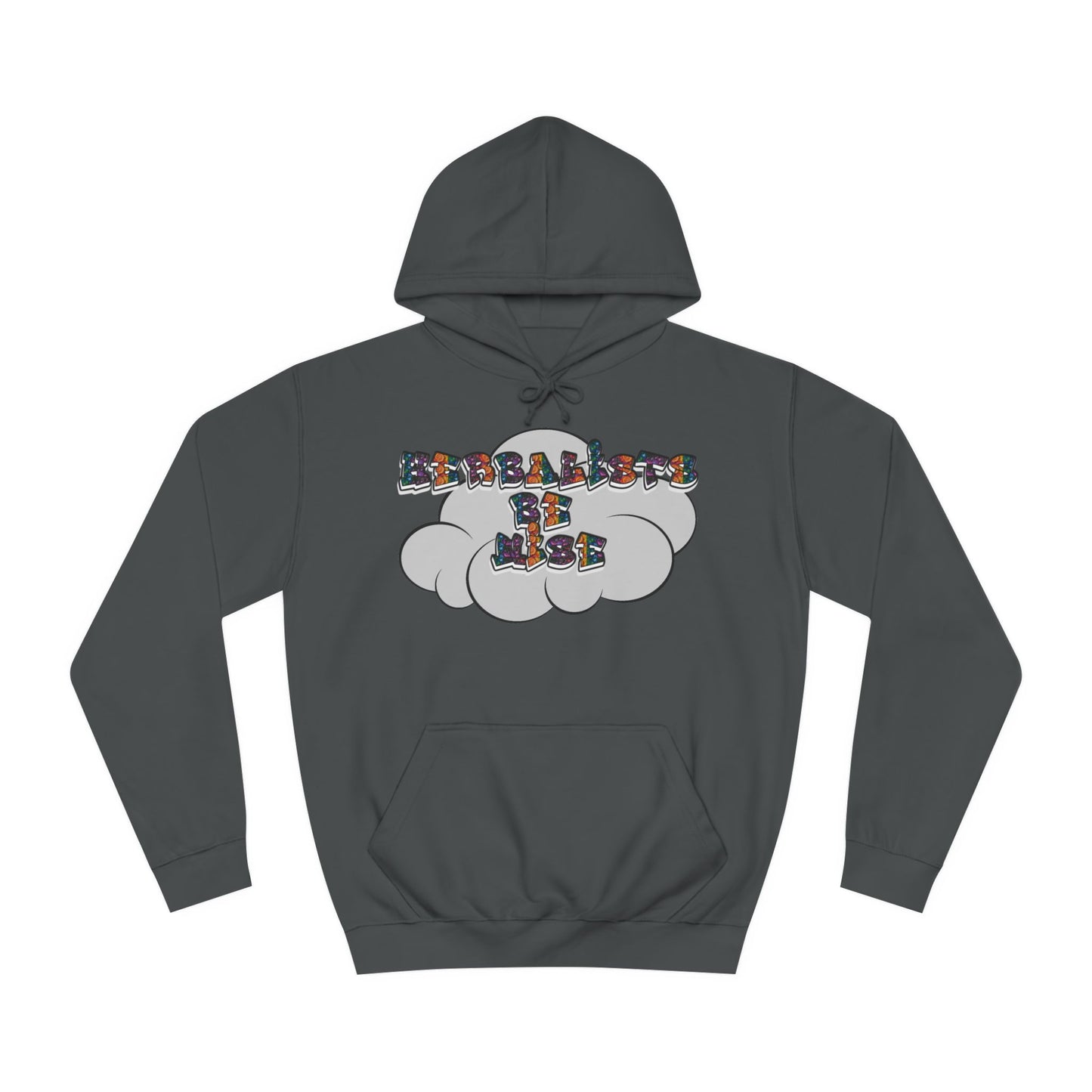 "Herbalists Be Wise" Unisex Hoodie