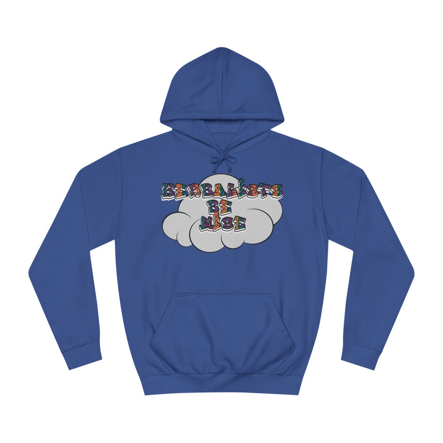 "Herbalists Be Wise" Unisex Hoodie