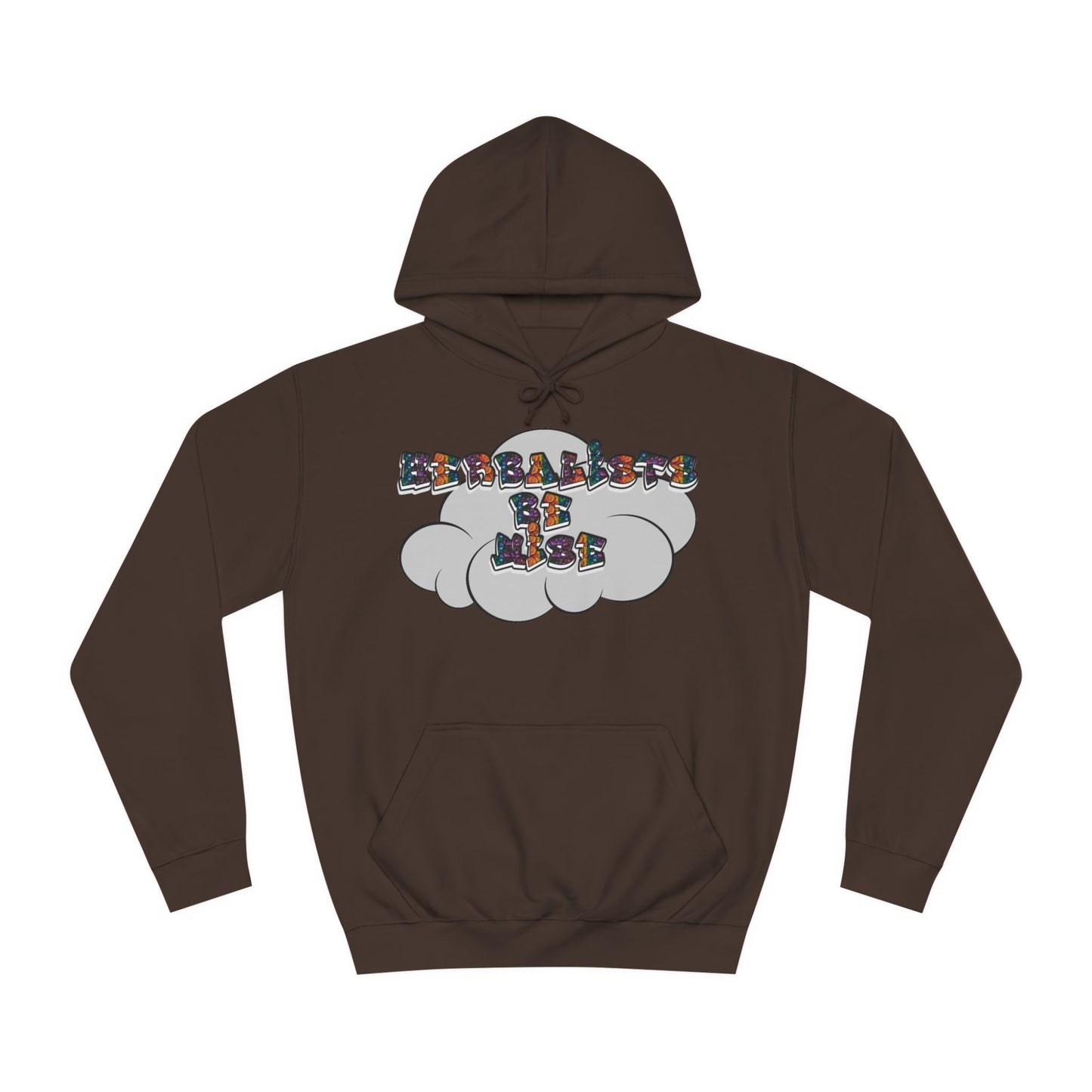 "Herbalists Be Wise" Unisex Hoodie