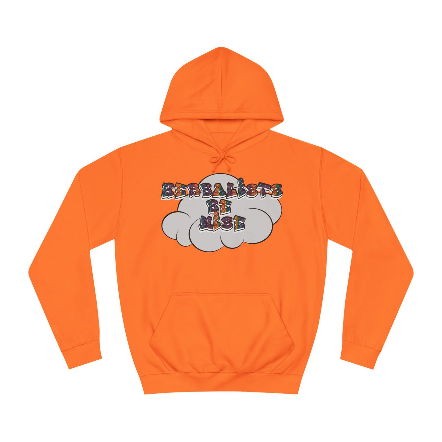 "Herbalists Be Wise" Unisex Hoodie