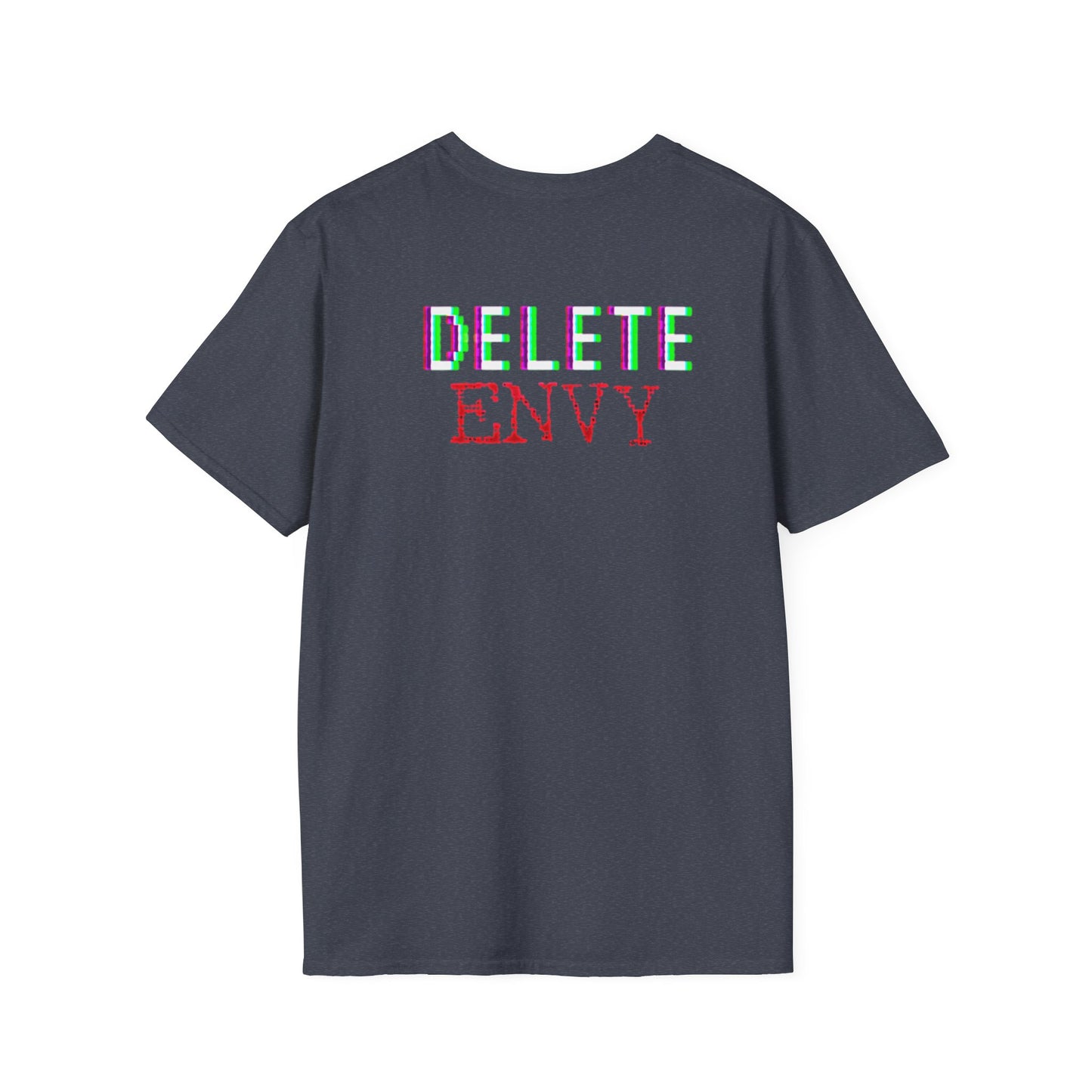 "Delete Envy" Unisex Softstyle T-Shirt