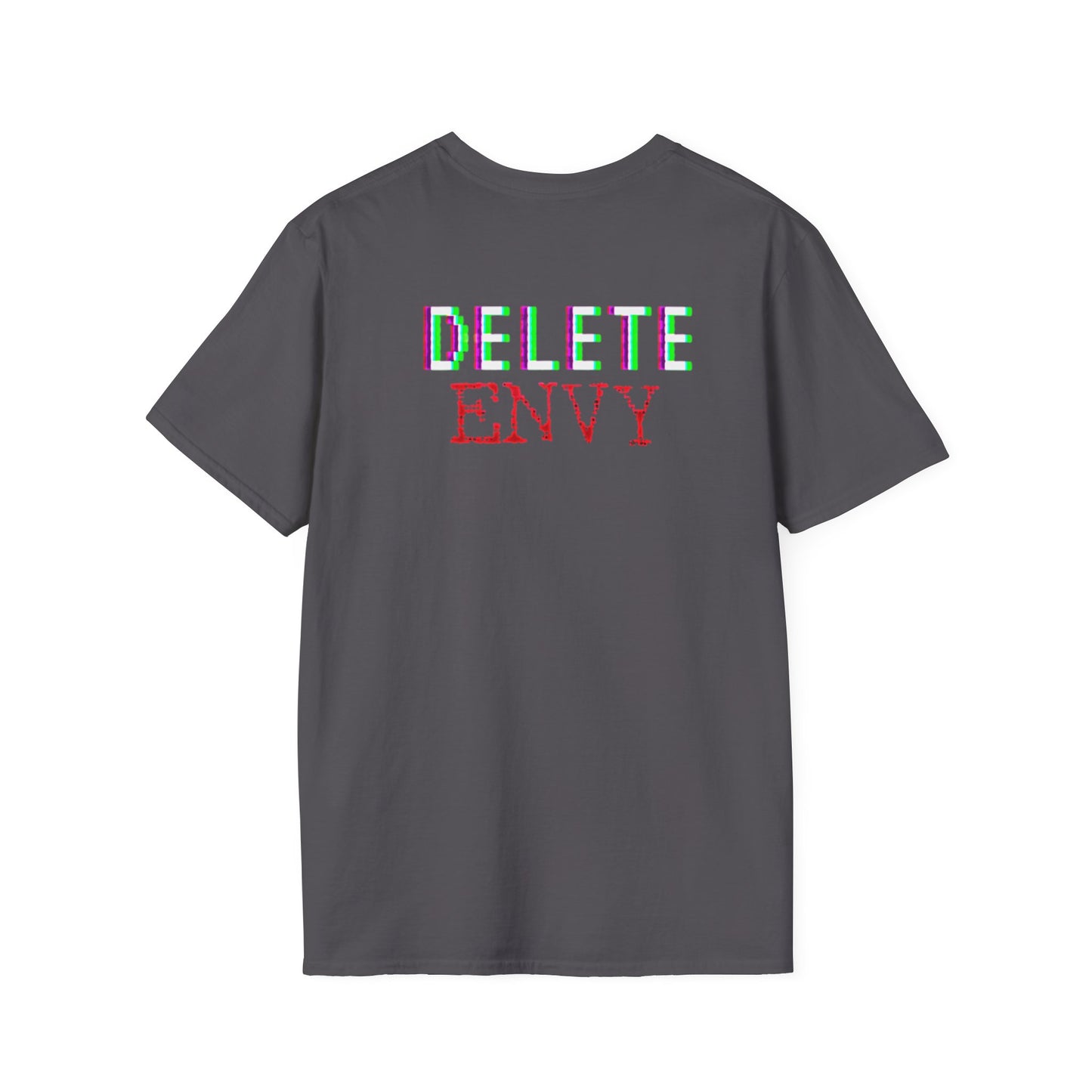 "Delete Envy" Unisex Softstyle T-Shirt