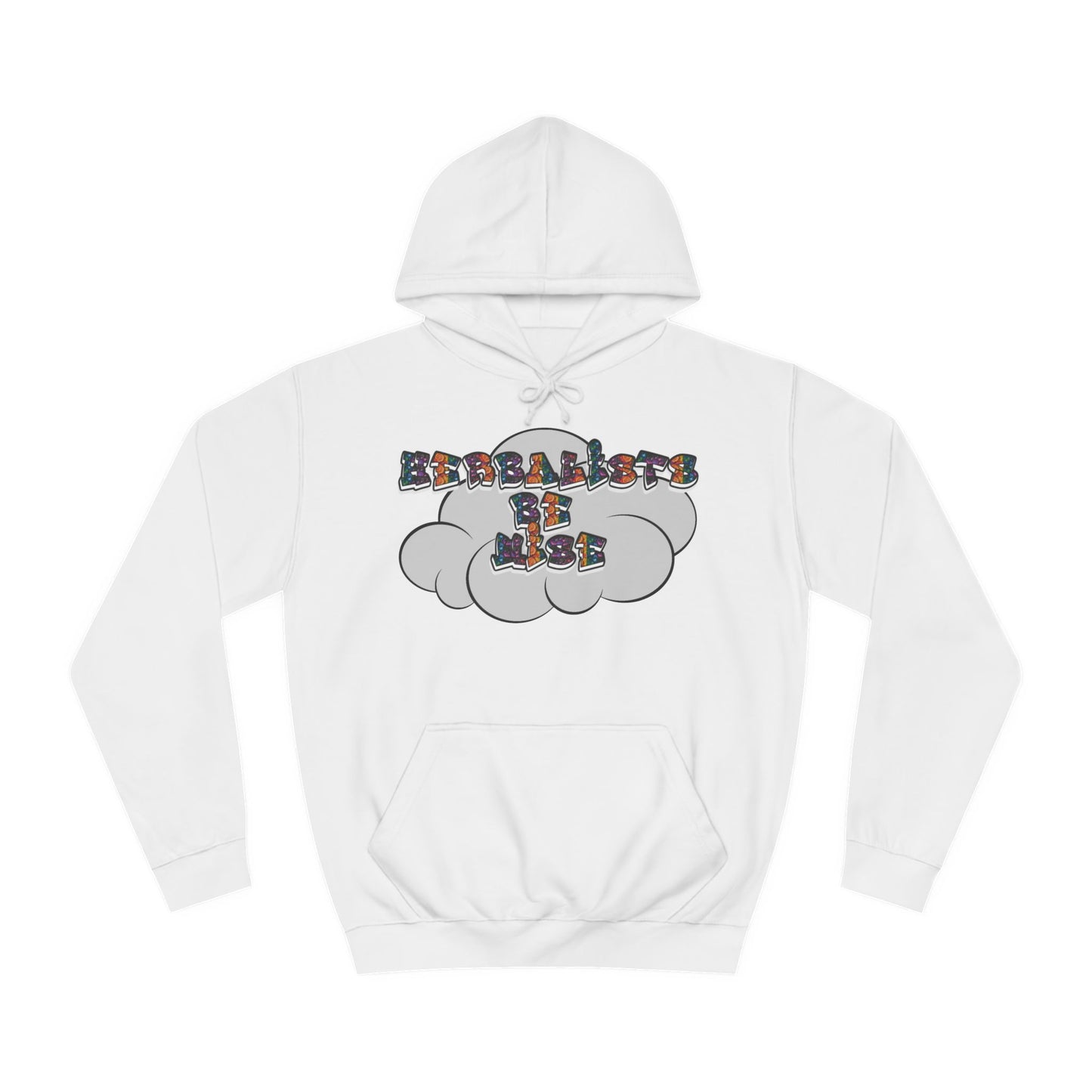 "Herbalists Be Wise" Unisex Hoodie