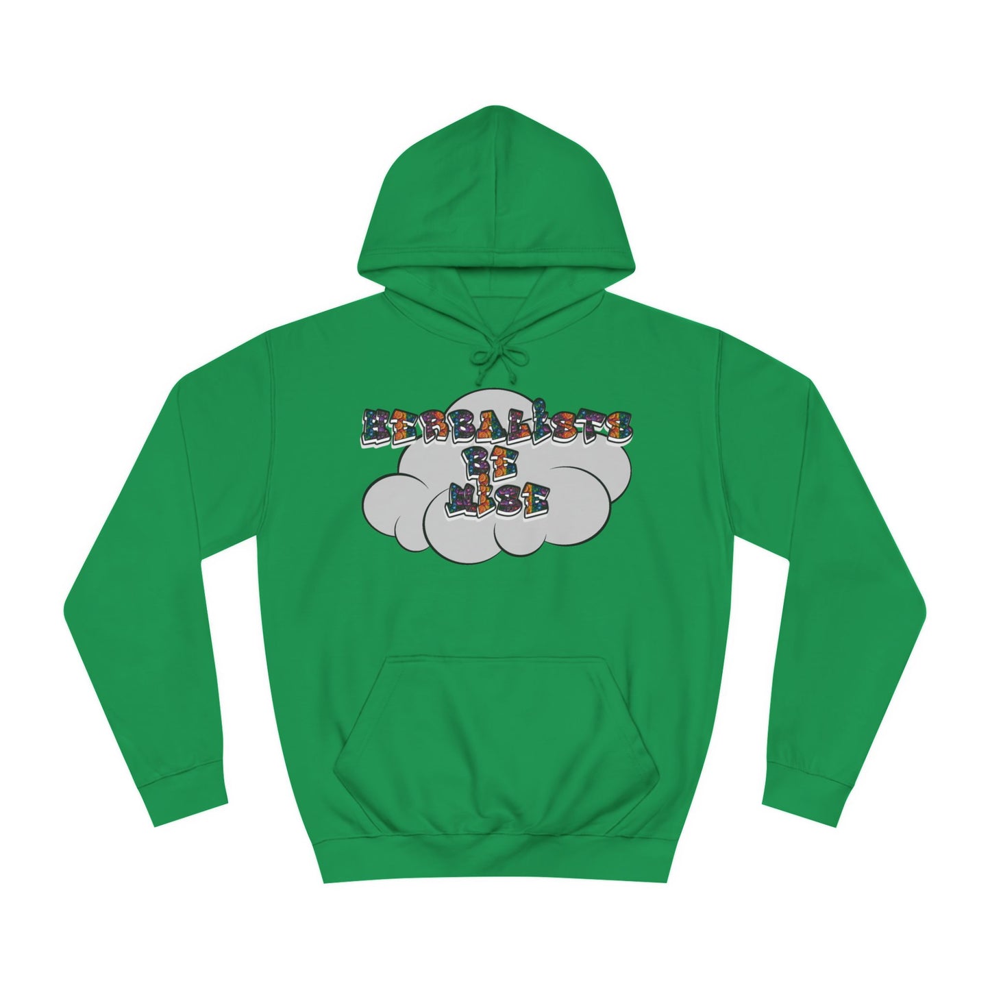 "Herbalists Be Wise" Unisex Hoodie
